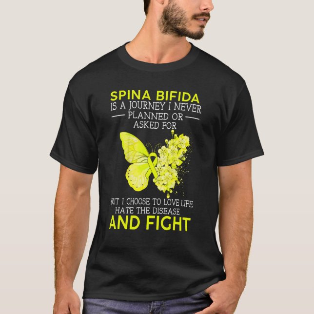 Spina Bifida ist eine Reise, die ich nie geplant B T-Shirt (Vorderseite)