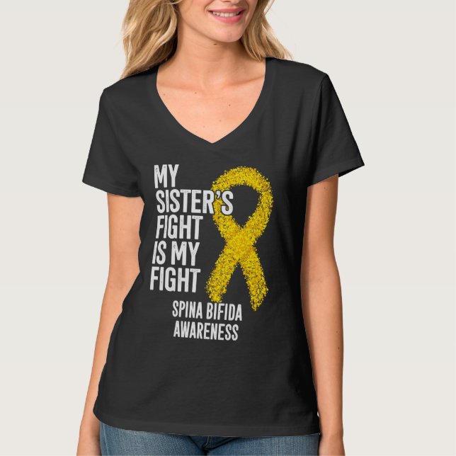 Spina Bifida My Sister's Fight Is My Fight Spina B T-Shirt (Vorderseite)