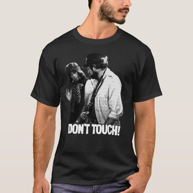 SPINAL STACH "TOUCH NICHT!" MOVIE QUOTE T-Shirt (Vorderseite)