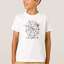 "Spinnen Gelassen sein" T-Shirt