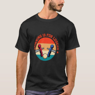 Spinnen ist für Verlierer T-Shirt