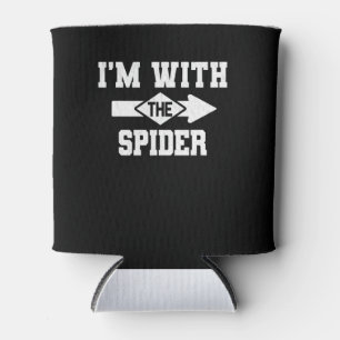 Spinnengeschenk Ich bin mit der Spiderkostümbese Dosenkühler