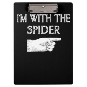 Spinnengeschenk Ich bin mit der Spiderkostümbese Klemmbrett