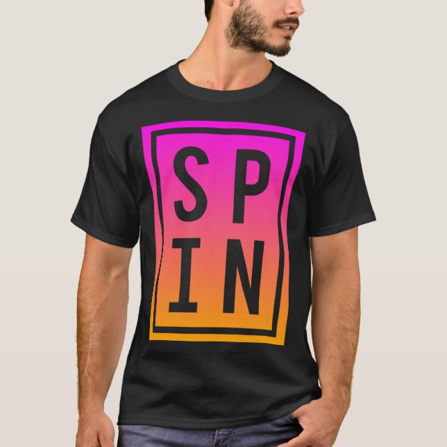 Spinning Class Sprichwort Spin Workout Übungsfahrr T-Shirt (Vorderseite)