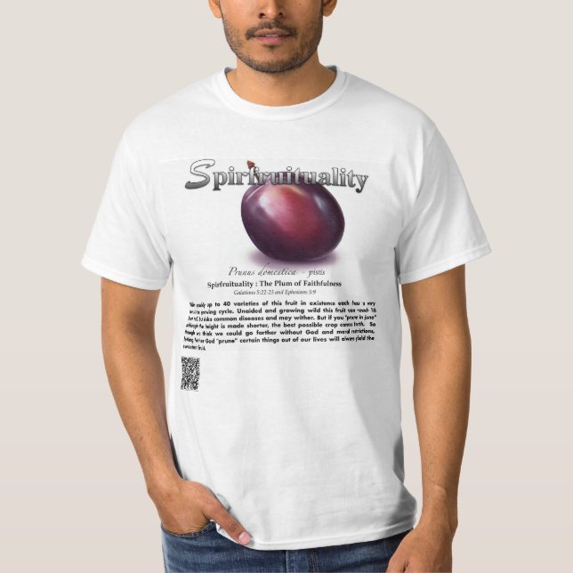 Spirfruituality : The Plum of Faithfulness T-Shirt (Vorderseite)