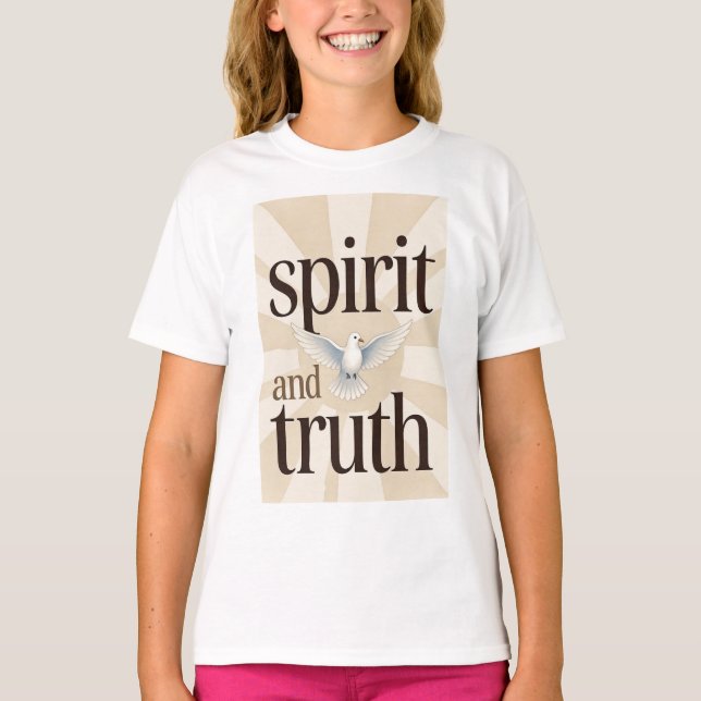 Spirit and Truth Christian Girl's Tee Shirt (Vorderseite)