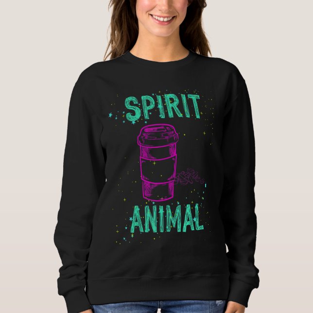 Spirit Animal Coffee Lover Caffeine Comfort Cute C Sweatshirt (Vorderseite)