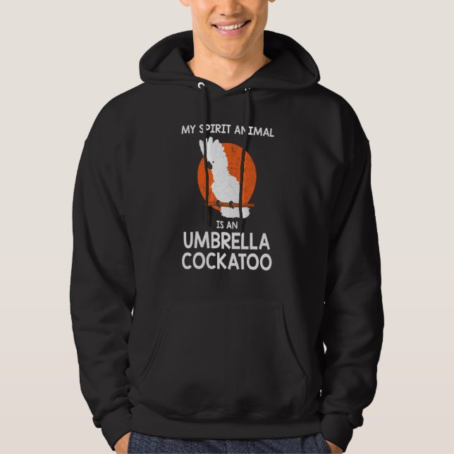 Spirit Animal Parrot Umbrella Cockatoo Hoodie (Vorderseite)