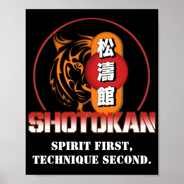 Spirit First Technique Second Shotokan Tiger Poster (Vorne)