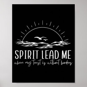 Spirit führt mich Christlich, wo mein Vertrauen oh Poster
