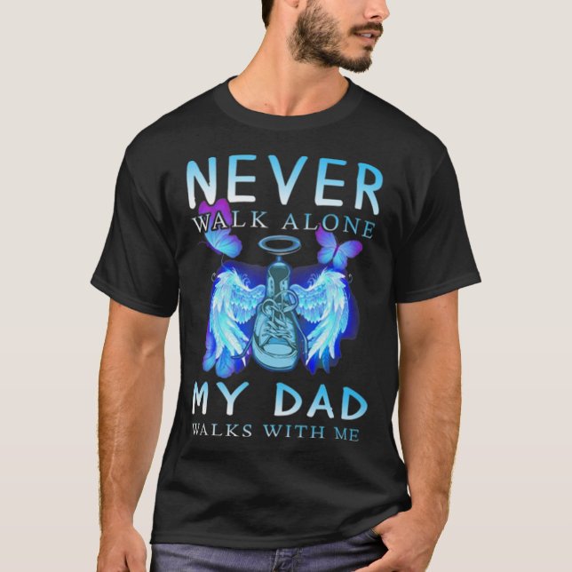 Spirit nie allein gehen Mein Vater T-Shirt (Vorderseite)