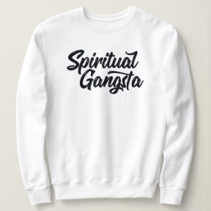 Spiritual Gangsta Funny Yoga Zitat Sweatshirt