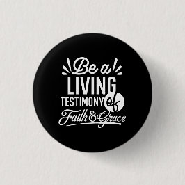 Spiritual Living Testimony Faith and Grace Quote Button