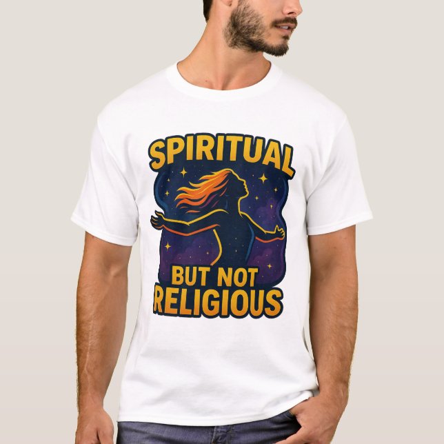 "Spirituell, aber nicht religiös" - kosmischer Fre T-Shirt (Vorderseite)