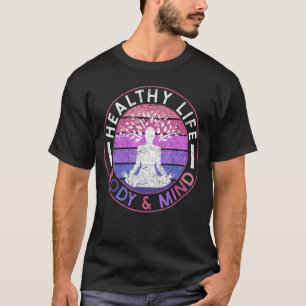 Spirituelle Meditation Yoga Relaxen Gesundes Leben T-Shirt