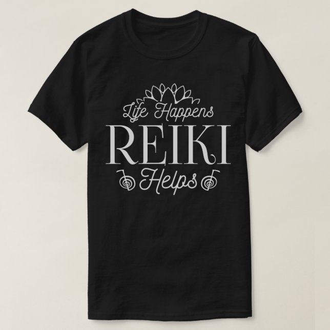 Spirituelles Reiki Sprichwort  T-Shirt (Design vorne)