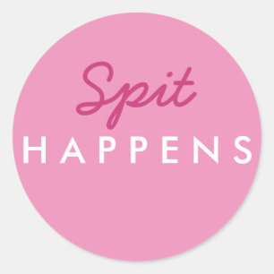 "Spit Happens" Babyduschaufkleber in Pink und Whi Runder Aufkleber