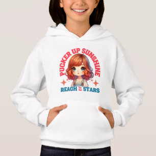 Spitz Die Lippen Sonnenschein Erreiche Die Sterne Hoodie