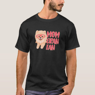 Spitz-Mama Pommy Pom German T-Shirt