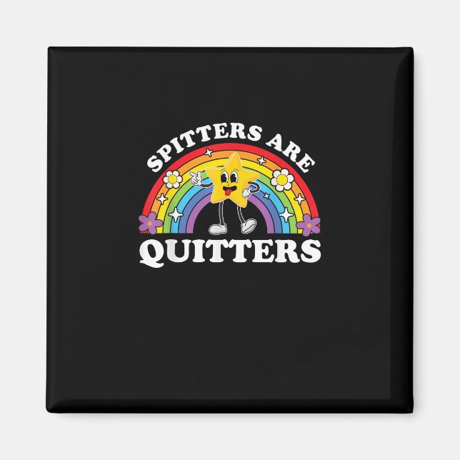 Spitzen sind Quitter unpassend Edgy Adult Hum Magnet (Vorne)