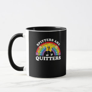Spitzen sind Quitter unpassend Edgy Adult Hum Tasse