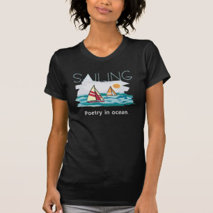 SPITZENsegeln, Poesie im Ozean T-Shirt