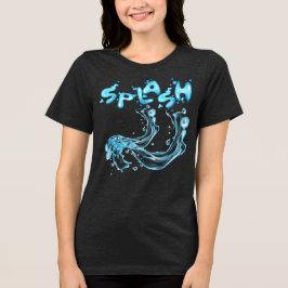 Splash! Dynamisches Wasser-Burst-T-Shirt Tri-Blend Shirt