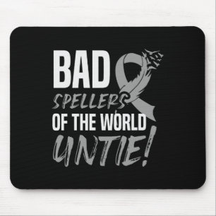 Splellers of the World Untie Dyslexia Awareness 1 Mousepad