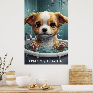 Splish Splash Niedliche lustige Poster mit Zitaten