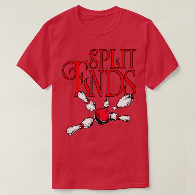 Split Ends lustiger Bowling Teamname T T-Shirt (Design vorne)