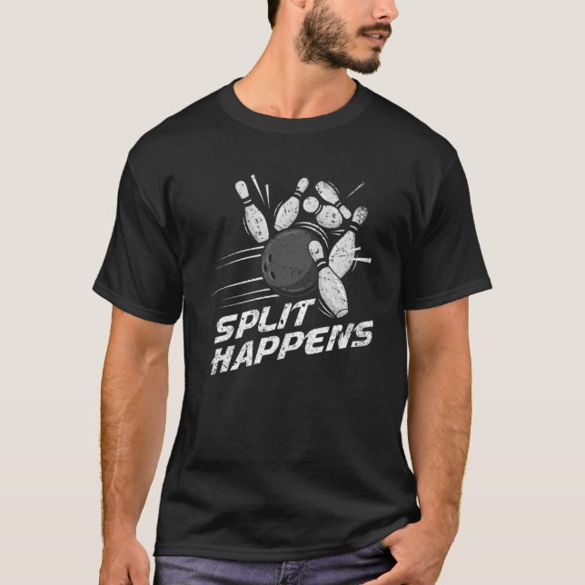 Split Happens Bowling League Bowling Team T-Shirt (Vorderseite)