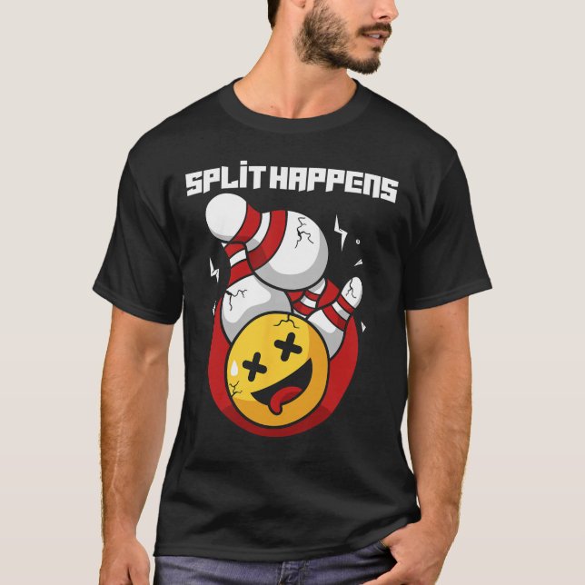 Split Happens Funny Bowling Bowler T-Shirt (Vorderseite)