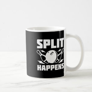 Split Happens Funny Bowling Joke Kaffeetasse