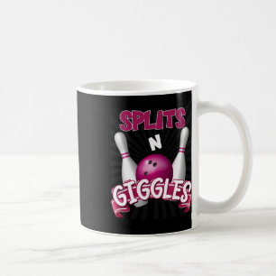 Splits in Giggles Funny Bowling Team Bowler Sports Kaffeetasse