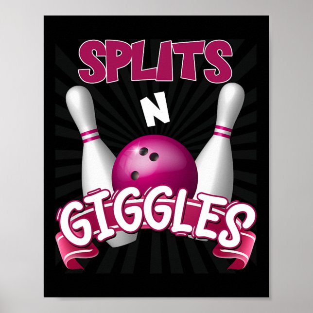Splits in Giggles Funny Bowling Team Bowler Sports Poster (Vorne)