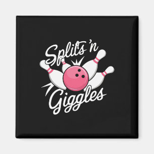 Splits N Giggles Bowling Bowler Bowling Ball und P Magnet