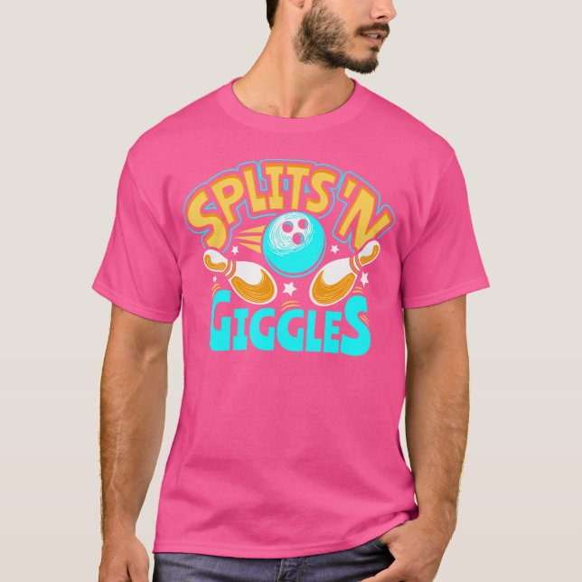 Splits 'N Giggles Bowling Player Bowler Funny T-Shirt (Vorderseite)