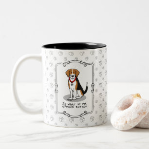 Spoiled Rotten Beagle (Trikolon 3) Hund Funny Zweifarbige Tasse