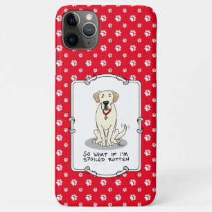 Spoiled Rotten Gelbe Labrador Labrador Retriever F Case-Mate iPhone Hülle