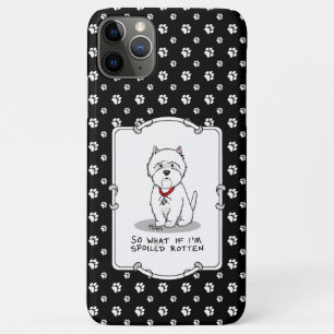 Spoiled Rotten Westie West Highland White Terrier Case-Mate iPhone Hülle