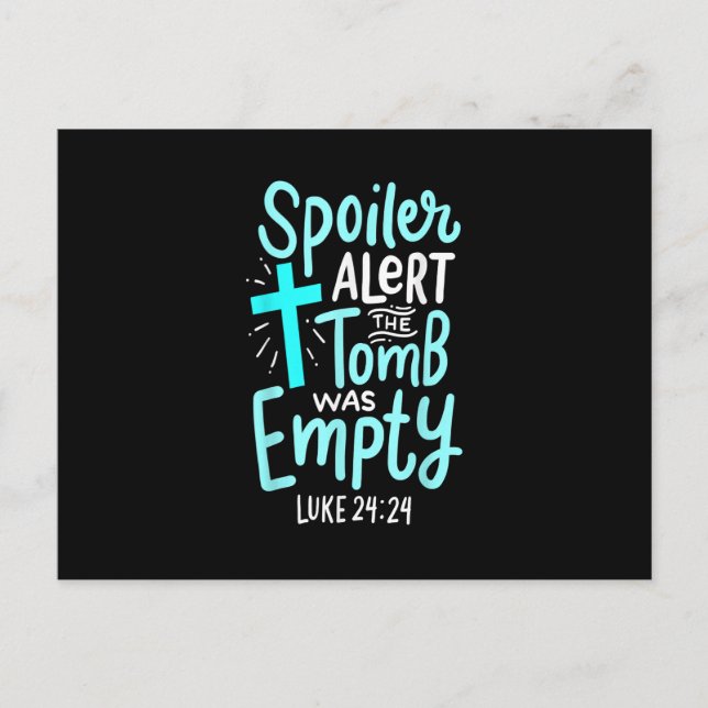 Spoiler Alert Tomb war leere Osterreligiöse Chri Postkarte (Vorderseite)