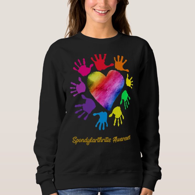 Spondylarthritis Aufklärung Hände Spondylarthritis Sweatshirt (Vorderseite)