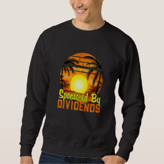 Sponsoring durch Dividendenbörsenhändler Sweatshirt