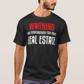 Spontan reden über Real Anwesen Funny Realto T-Shirt