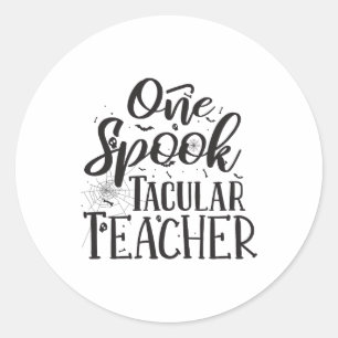 Spooktacular Lehrer - Lustiger Lehrer Halloween Runder Aufkleber
