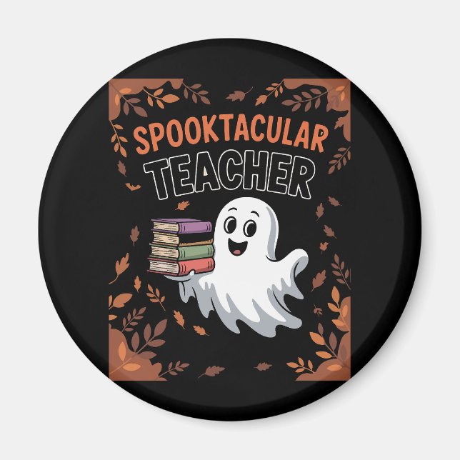 Spooktacular Lehrerin Halloween T - Shirt Magnet (Vorne)