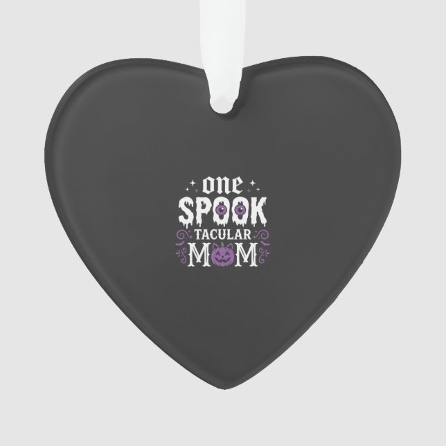 Spooktacular-Mama-Halloween-Design_1 Ornament (Vorderseite)