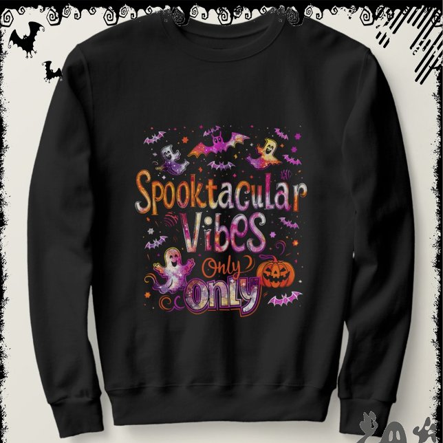 Spooktacular Vibes Only | ExDesigner | Halloween Sweatshirt (Von Creator hochgeladen)