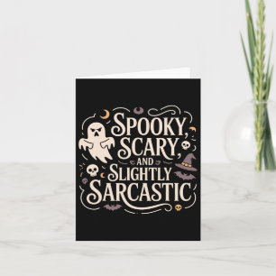 Spooky Beängstigend Slighcastic Ghost T-Shirt Karte