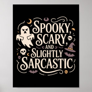 Spooky Beängstigend Slighcastic Ghost T-Shirt Poster